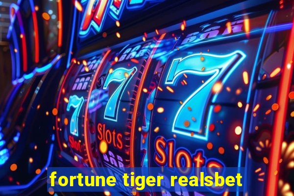 fortune tiger realsbet